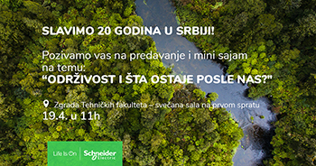 Одрживост и шта остаје после нас? – Предавање компаније Schneider Electric -19. април у 11 часова