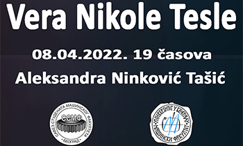 Предавање: „Вера Николе Тесле“ – петак, 08. април, 19 часова