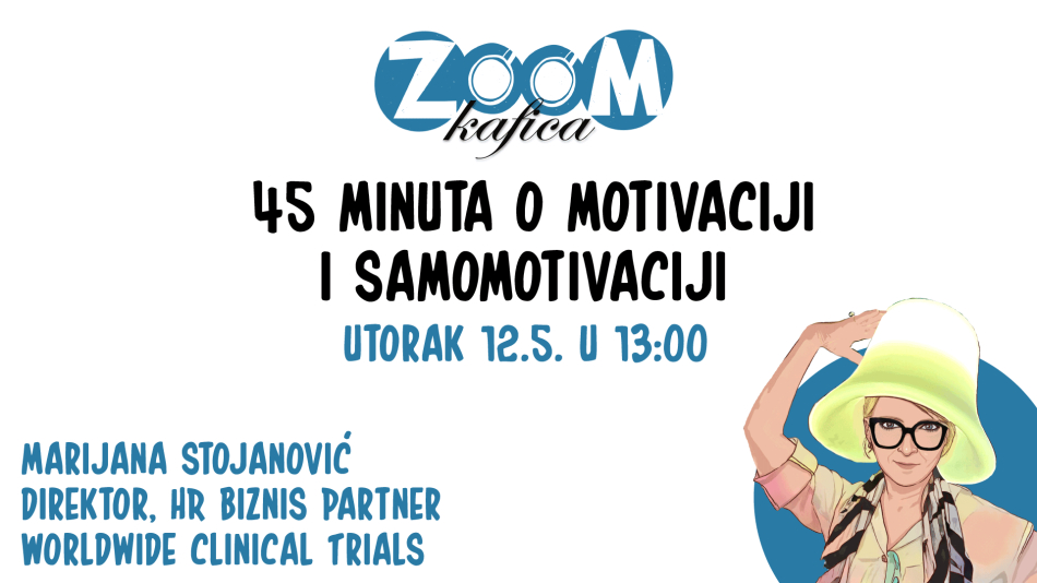 Зум кафица о мотивацији и самомотивацији – 12. мај у 13 часова